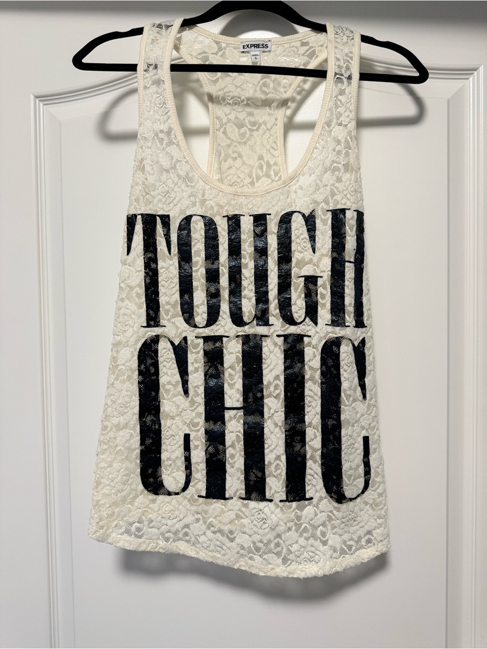 Express Ivory Lace Tank Top with Black 'TOUGH CHIC' Graphic